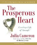 Prosperous Heart Creating a Life of Enough