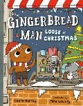The Gingerbread Man Loose at Christmas