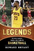 Legends The Best Players Games & Teams in Basketball