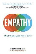 Empathy Why It Matters & How to Get It