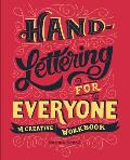 Hand Lettering for Everyone A Creative Workbook