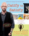 Catify to Satisfy Simple Solutions for Creating a Cat Friendly Home