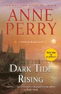 Dark Tide Rising A William Monk Novel