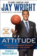 Attitude Develop A Winning Mindset On & Off the Court