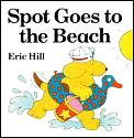 Spot Goes To The Beach Lift The Flap