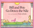 Bill & Pete Go Down The Nile