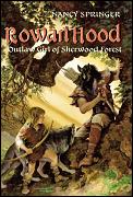 Rowan Hood Outlaw Girl Of Sherwood Fores