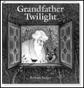 Grandfather Twilight Board Book