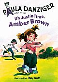 Its Justin Time Amber Brown