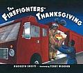 Firefighters Thanksgiving