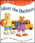 Meet the Barkers Morgan & Moffat Go to School