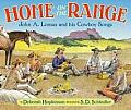 Home on the Range John A Lomax & His Cowboy Songs