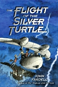 Flight Of The Silver Turtle