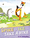 Spike & Ike Take a Hike