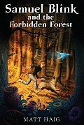 Shadow Forest 01 Samuel Blink & The Forbidden Forest