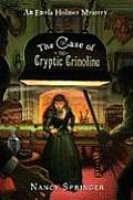 Enola Holmes 05 Case of the Cryptic Crinoline