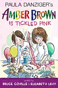 Amber Brown Is Tickled Pink