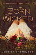 Cahill Witch Chronicles 01 Born Wicked