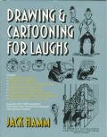 Drawing & Cartooning For Laughs