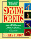 Signing For Kids Old Edition