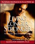 Living Longer Stronger The 6 Week Plan T