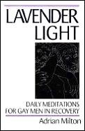 Lavender Light Daily Meditations For Gay