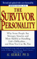 Survivor Personality Why Some People Are