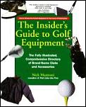 Insiders Guide To Golf Equipment