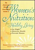 Guide To Womens Nutrition For Healthy Living