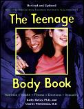 Teenage Body Book 1st Edition