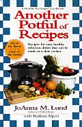 Another Potful Of Recipes A Healthy Ex