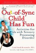 Out of Sync Child Has Fun Activities for Kids with Sensory Processing Disorder