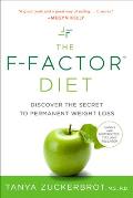 F Factor Diet Discover the Secret to Permanent Weight Loss