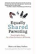 Equally Shared Parenting