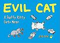 Evil Cat: A Fluffy Kitty Gets Mean