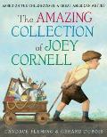 Amazing Collection of Joey Cornell Based on the Childhood of a Great American Artist