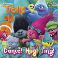 Trolls Dance Hug Sing DreamWorks Trolls