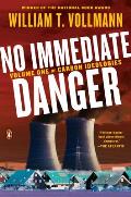 No Immediate Danger Volume One of Carbon Ideologies