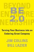 BE 20 Beyond Entrepreneurship 20 Turning Your Business into an Enduring Great Company