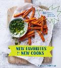 New Favorites for New Cooks 50 Delicious Recipes for Kids to Make