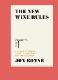 New Wine Rules A Genuinely Helpful Guide to Everything You Need to Know