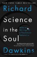 Science in the Soul Selected Writings of a Passionate Rationalist