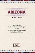 Arizona: A State Guide