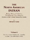 The North American Indian Volume 8 - The Nez Perces, Wallawalla, Umatilla, Cayuse, The Chinookan Tribes