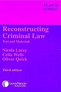 Reconstructing Criminal Law: Third Edition