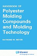 Handbook of Polyester Molding Compounds & Molding Technology