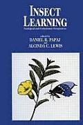 Insect Learning: Ecology and Evolutinary Perspectives