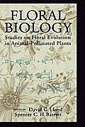 Floral Biology: Studies on Floral Evolution in Animal-Pollinated Plants