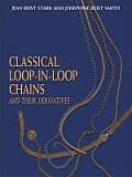 Classical Loop-In-Loop Chains: And Their Derivatives