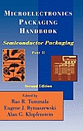 Microelectronics Packaging Handbook Pt2 2nd Edition